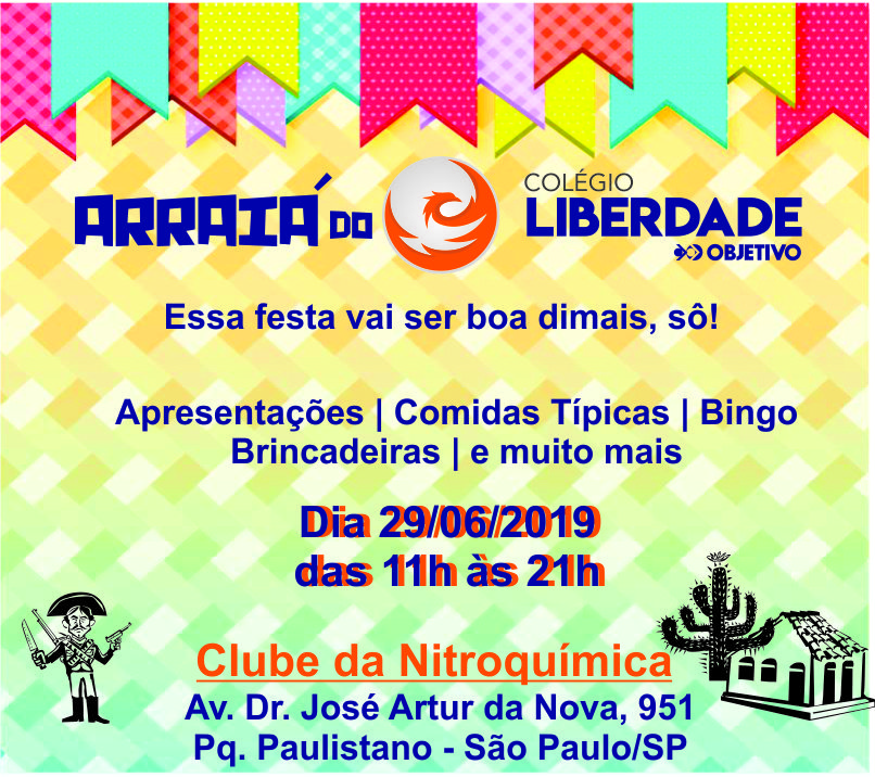 O ARRAIÁ DO LIBERDADE VEM AÍ!!!